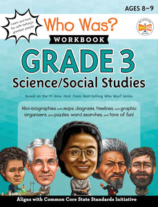 Who Was Workbook Grade 3 Science/Social Studies Ages 8-9