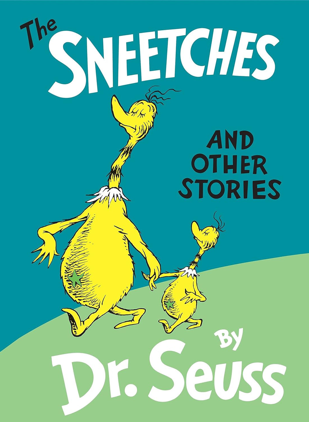 Dr Seuss The Sneetches and Other Stories Hardcover