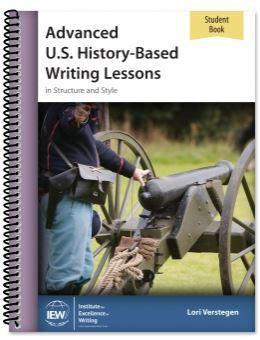 Advanced U.S. History-Based Writing Lessons- Student Book