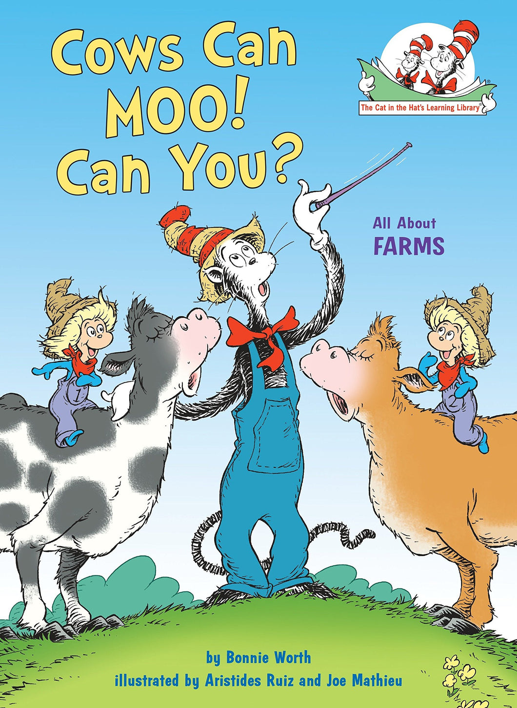 Cows Can Moo! Can You?: All About Farms Cat in the Hat Learning Library