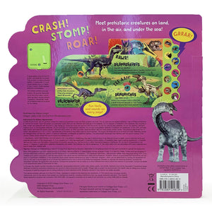 Crash! Stomp! Roar! Let's Listen To Dinosaurs! 10-Button Sound Board Book