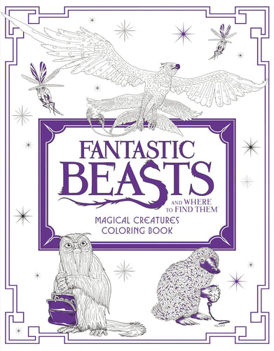 Fantastic Beasts and Where to Find Them Magical Creatures Coloring Book