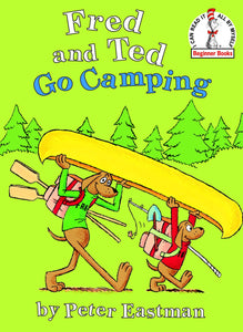 Dr Seuss Beginner Books Fred and Ted Go Camping