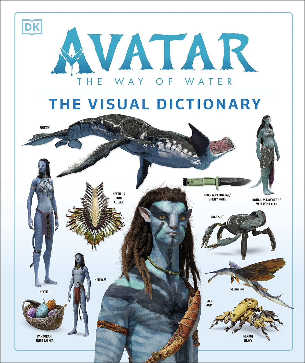 Avatar The Way of Water The Visual Dictionary Hardcover