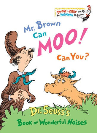Dr Seuss Mr. Brown Can Moo, Can You? Book