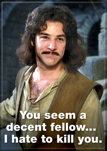 Princess Bride Magnet- Decent Fellow