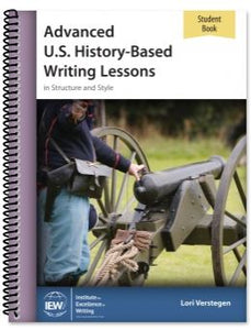 Advanced U.S. History-Based Writing Lessons- Student Book