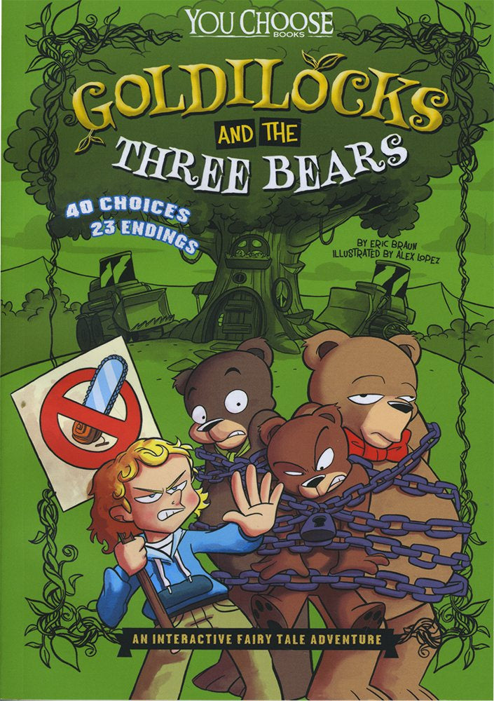 You Choose Stories: Fractured Fairy Tales: Goldilocks and the Three Bears