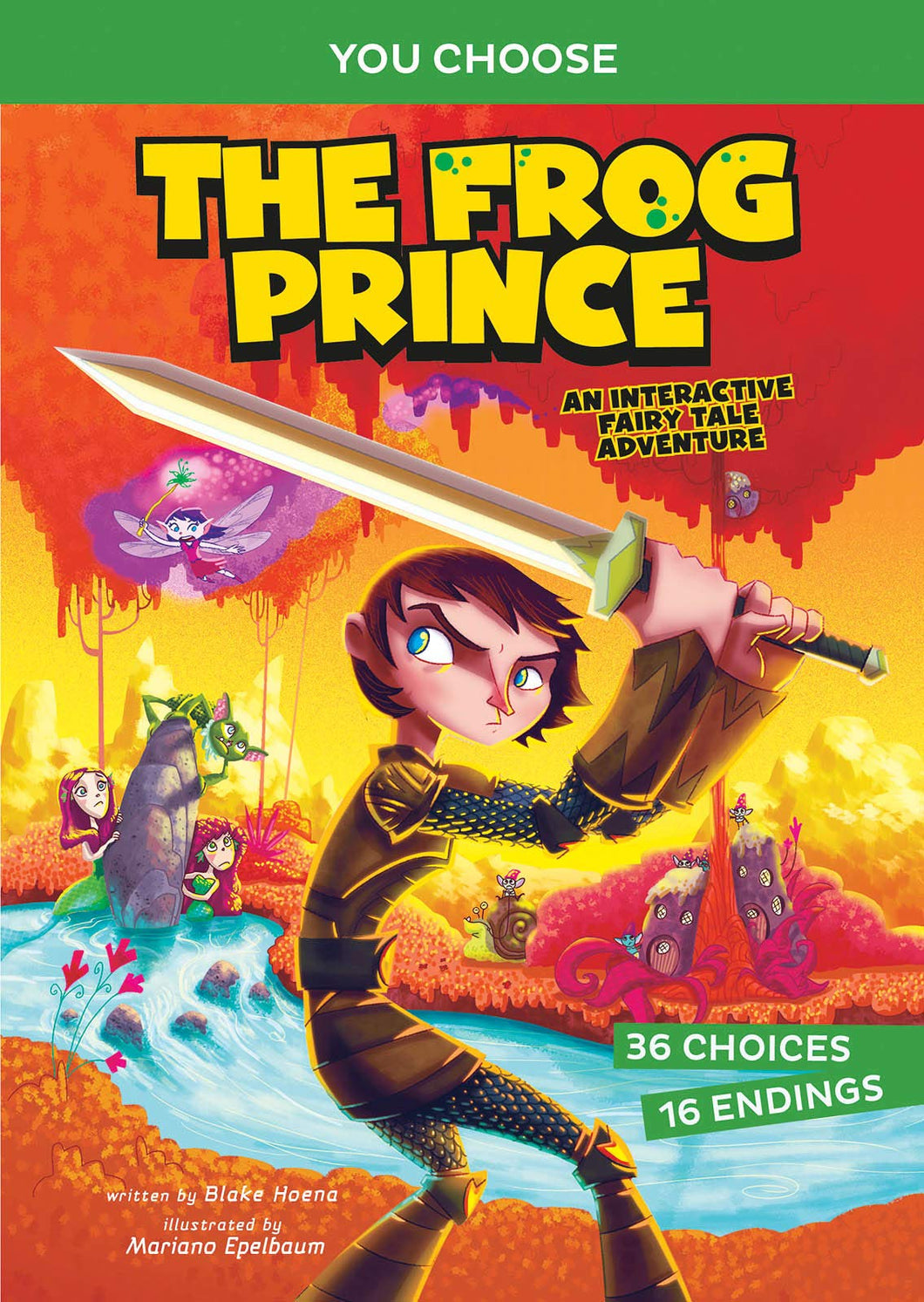 You Choose Adventures: Fractured Fairy Tales: The Frog Prince
