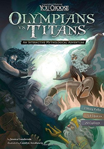 You Choose Stories: Ancient Greek Myths: Olympians vs The Titans