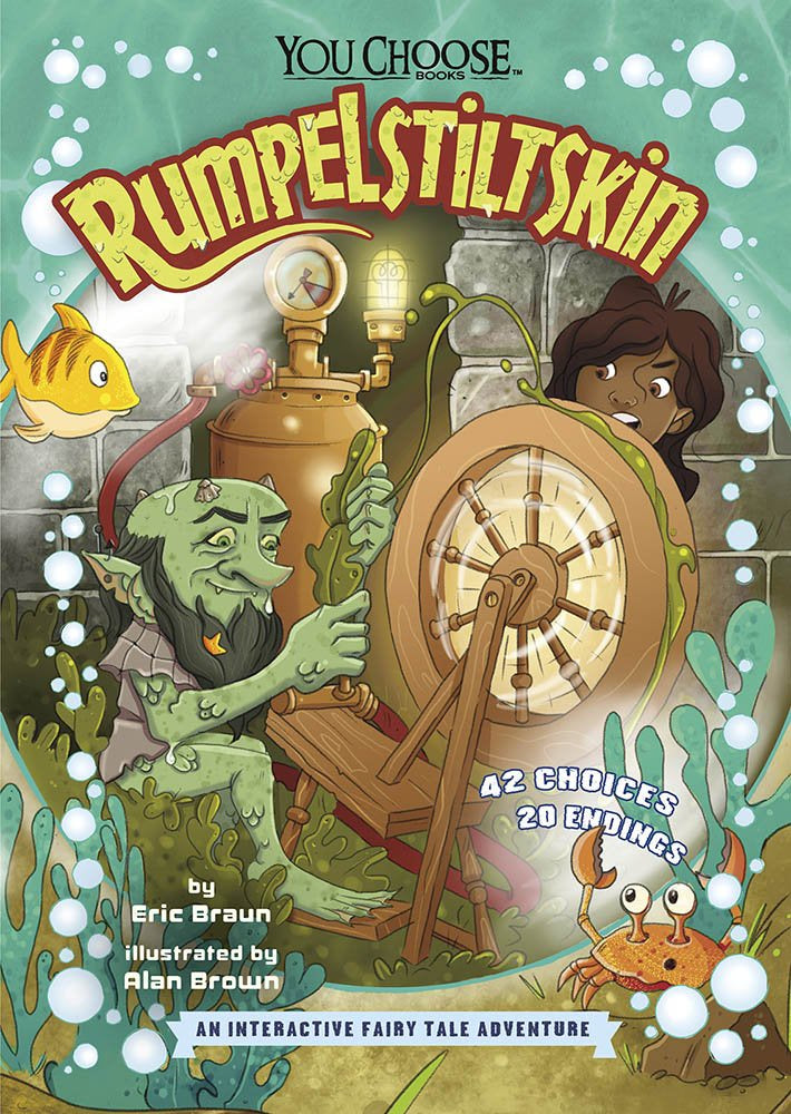 You Choose Stories: Fractured Fairy Tales: Rumpelstiltskin