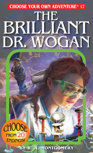 Choose Your Own Adventure Book-The Brilliant Dr Wogan #17