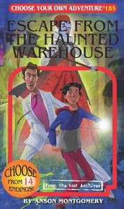Choose Your Own Adventure Book-Escape From the Haunted Warehouse #185