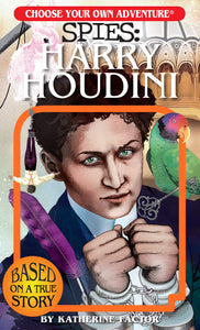 Choose Your Own Adventure Spies Book- Harry Houdini #195