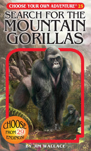 Choose Your Own Adventure Book-Search for the Mountain Gorillas #25