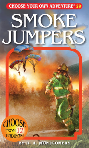 Choose Your Own Adventure Book-Smoke Jumpers #29