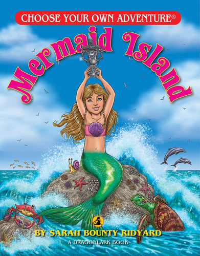 Dragonlark Choose Your Own Adventure Book-Mermaid Island #30