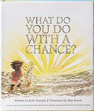 What Do You Do with a Chance? Book