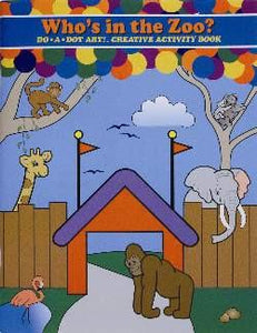 Who's in the Zoo? Creativity and Activity Book