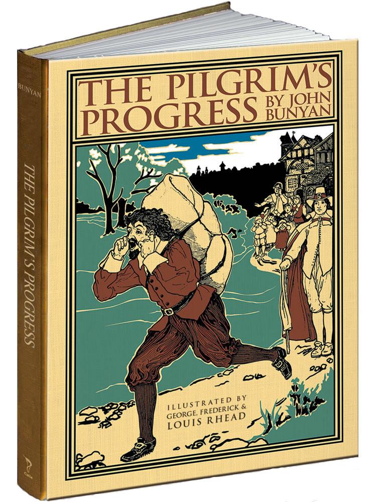 The Pilgram's Progress by Frederick Rhead, John Bunyan, Louis Rhead, George Rhead; Hardcover