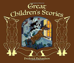 Great Children's Stories (Calla Editions) Hardcover – April 20, 2016