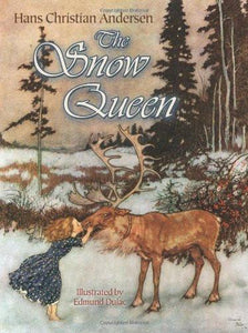 The Snow Queen (Dover Children's Classics) Paperback-November 22, 2013 by Hans Christian Andersen, Illustrated by Edmund Dulac