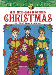 Creative Haven An Old Fashioned Christmas Coloring Book