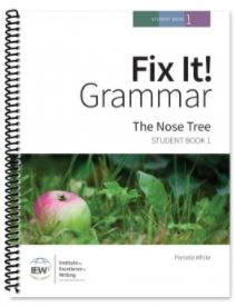 Fix It! Grammar: The Nose Tree Book 1 Student Book