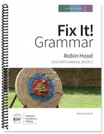 Fix It! Grammar: Robin Hood Book 3 Teacher Manual