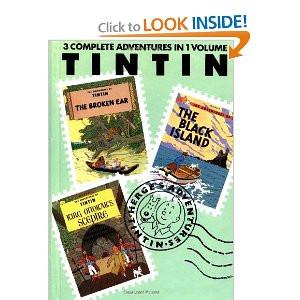 The Adventures of Tintin, Vol. 2: The Broken Ear / The Black Island / King Ottokar's Sceptre (3 Volumes in 1)