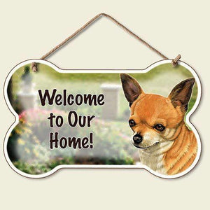 Decorative Wood Sign: Welcome to Our Home sign- Chihuahua