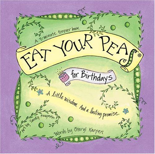 Eat Your Peas for Birthdays Book