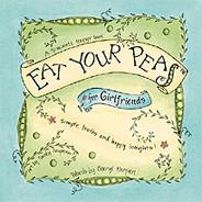 Eat Your Peas for Girlfriends Book