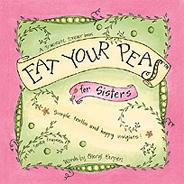 Eat Your Peas for My Sister Book