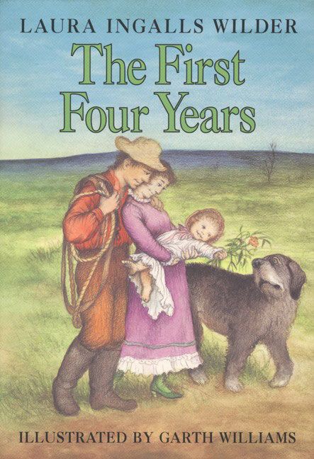 Little House Series- The First Four Years