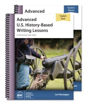 Advanced U.S. History-Based Writing Lessons [Teacher/Student Combo]