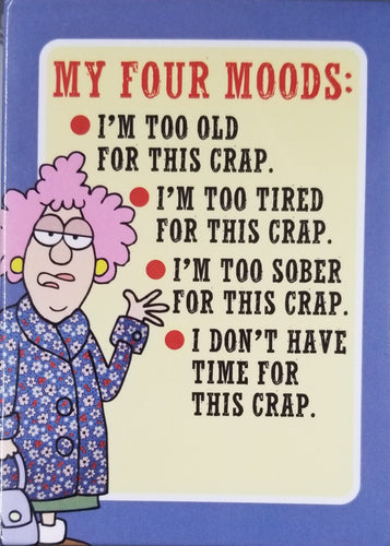 Leanin Tree Auntie Acid My Four Moods Magnet #31435