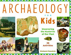 Archaeology for Kids Book with 25 Activities