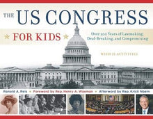 Load image into Gallery viewer, The US Congress for Kids: A History Book with 21 Activities