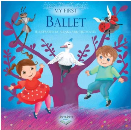 My First Ballet Book