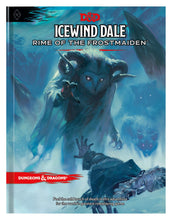 Load image into Gallery viewer, Dungeons &amp; Dragons Icewind Dale Rime of the Frost Maiden Book