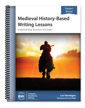 Medieval History-Based Writing Lessons Teacher Manual