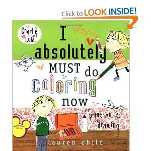 Charlie and Lola: I absolutely must do coloring now