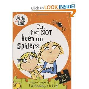 Charlie and Lola: I'm Just Not Keen on Spiders