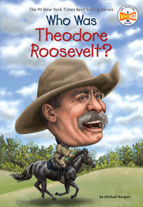 Who was Theodore Roosevelt?