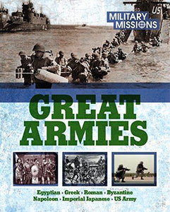 Military Missions Series: Great Armies