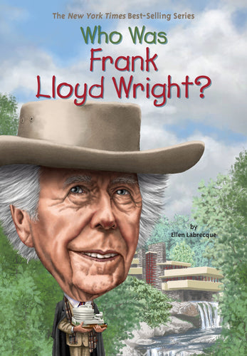 WHO WAS FRANK LLOYD WRIGHT?