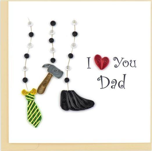 Quilling Card I Love You Dad Greeting Card