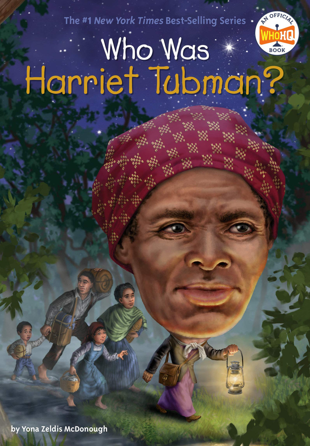 WHO WAS HARRIET TUBMAN?