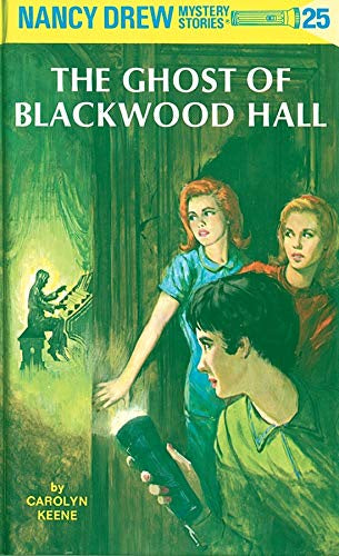 Nancy Drew Mystery Stories:The Ghost of Blackwood Hall #25